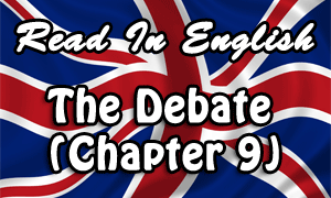 Read in English The Debate chapter 9